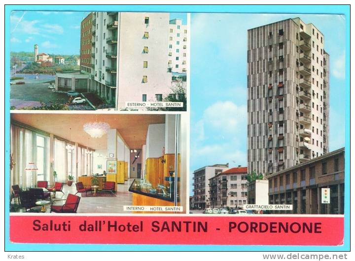 Postcard - Pordenone, Hotel Santin      (V 16432) - Udine