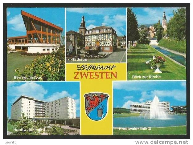 ZWESTEN Mit Wappen Hardtwaldklinik I Und II Kirche Rathaus Bewegungsbad 1989 - Bad Zwesten