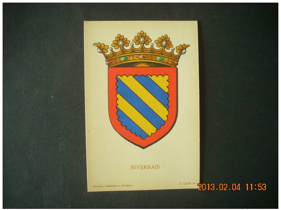 SN 711    NIVERNAIS        PROVINCE    BLASON  ECUSSON        GIRARD BARRERE  ET THOMAS  R.LOUIS - Basse-Normandie