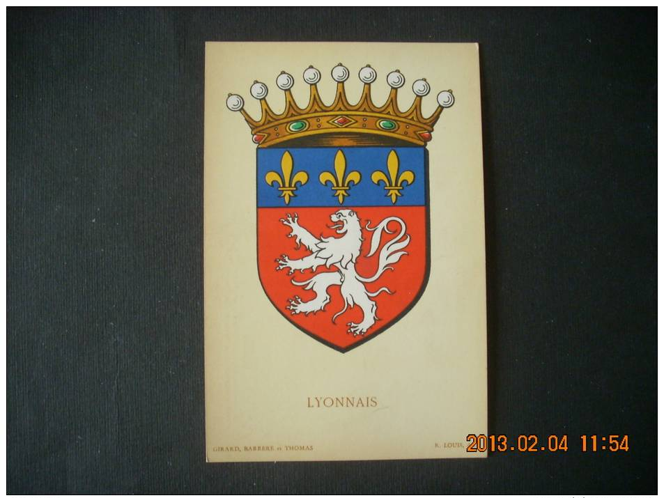 SN 711    LYONNAIS     PROVINCE    BLASON  ECUSSON        GIRARD BARRERE  ET THOMAS  R.LOUIS - Other