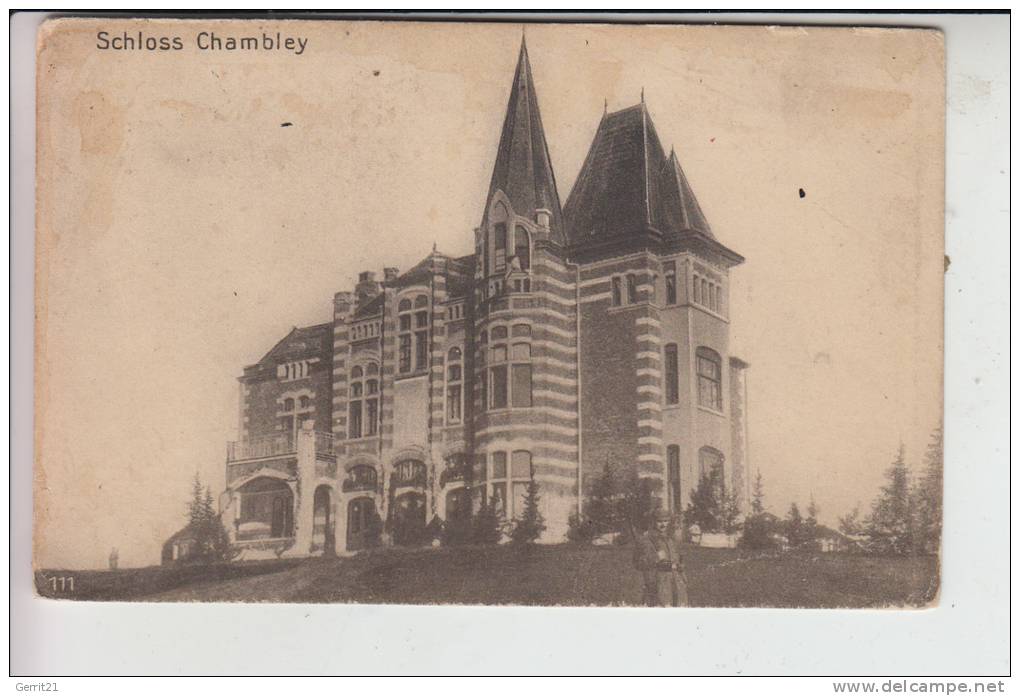 F 54890 CHAMBLEY, Schloss Chambley, 1915, Deutsche Feldpost 3.bayr.Landst.Inf.Batl. "Augsburg" - Chambley Bussieres