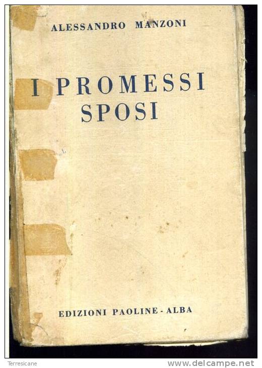 X ALESSANDRO MANZONI PROMESSI SPOSI EDIZIONI PAOLINE ALBA COPERTINA STACCATA VEDI FOTO - Classici