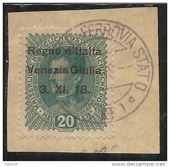 VENEZIA GIULIA 1918 SOPRASTAMPATO AUSTRIA OVERPRINTED HELLER 20 H USATO SU FRAMMENTO USED ON PAPER OBLITERE' - Vénétie Julienne