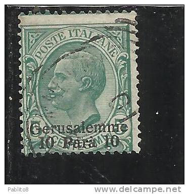 ITALY ITALIA LEVANTE GERUSALEMME 1909-11 10 PA SU 5C USED - European And Asian Offices