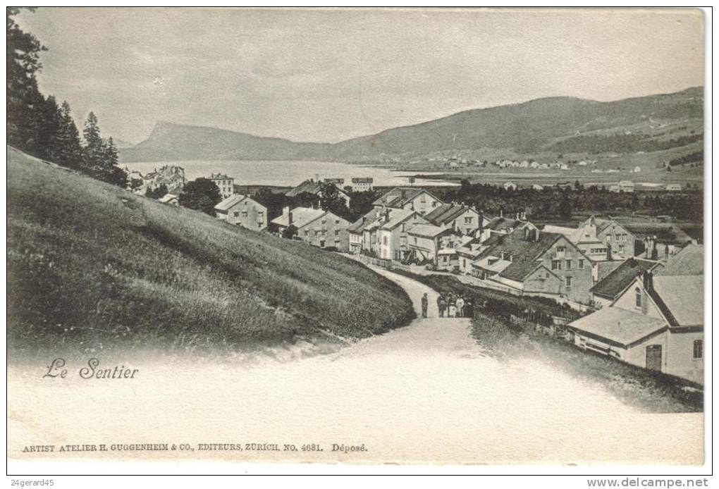 CPA PIONNIERE CHENIT (Suisse-Vaud) - LE SENTIER : Vue Générale - Le Chenit