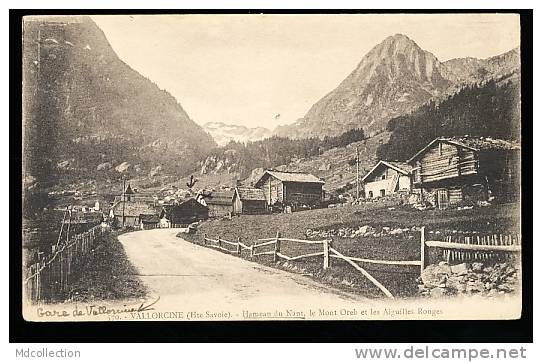 74 VALLORCINE / Hameau Du Nant / - Autres & Non Classés