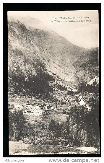 74 VALLORCINE / Le Village Et La Cascade De Barberine / - Autres & Non Classés