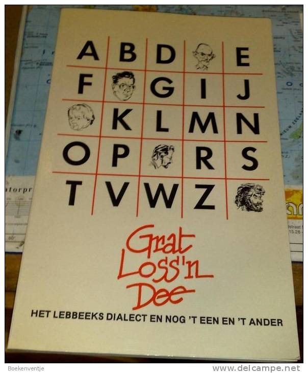 Grat Loss'n Dee (Het Lebbeeks Dialect En Nog 't Een En 't Ander) - Livres Anciens