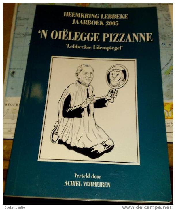 'n Oiëlegge Pizzanne "Lebbeekse Uilenspiegel" - Vecchi