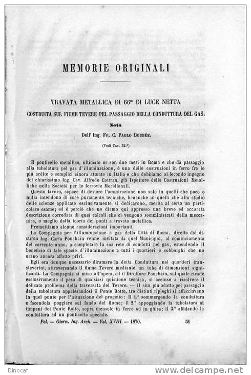 Articolo + 1 Incisione, Del 1870,  "TRAVATA METALLICA COSTRUITA SUL FIUME TEVERE PEL PASSAGGIO DEL GAS"   10 Pp  ROMA - Old Books