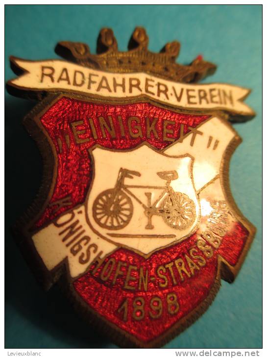 Club Cycliste / Radfahrrer-Verein/ Königshofen-Strassburge/ Strasbourg/1898     D125 - Cyclisme