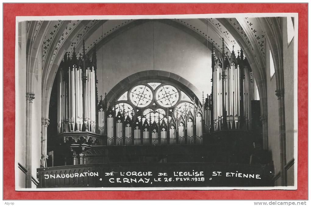 68 - CERNAY - Orgues - Orgel - Organ - Inauguration - Eglise Saint Etienne - Carte Photo - Voir état - Cernay