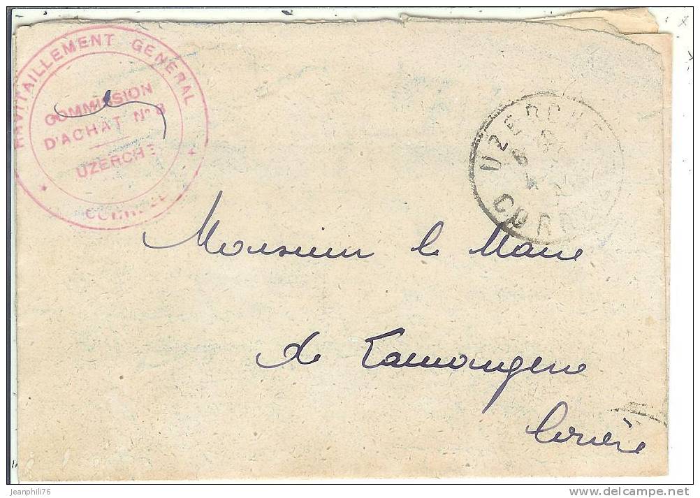 19 Uzerche Cachet FM"ravitaillement Général*corrèze*/commissi On D´achar N°8 Uzerche" Pour Le Maire De Lamongerie - Guerre De 1914-18