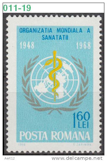 ROMANIA, 1968, WHO, 20th Anniversary. Health, Medicine, MNH (**), Sc./Mi. 2008 / 2675 - OMS