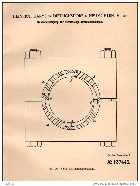 Original Patentschrift - H. Harms In Dietrichsdorf B. Neumühlen I. Holstein , 1902 , Holz - Riemenscheibe , Nabe !! - Historische Dokumente