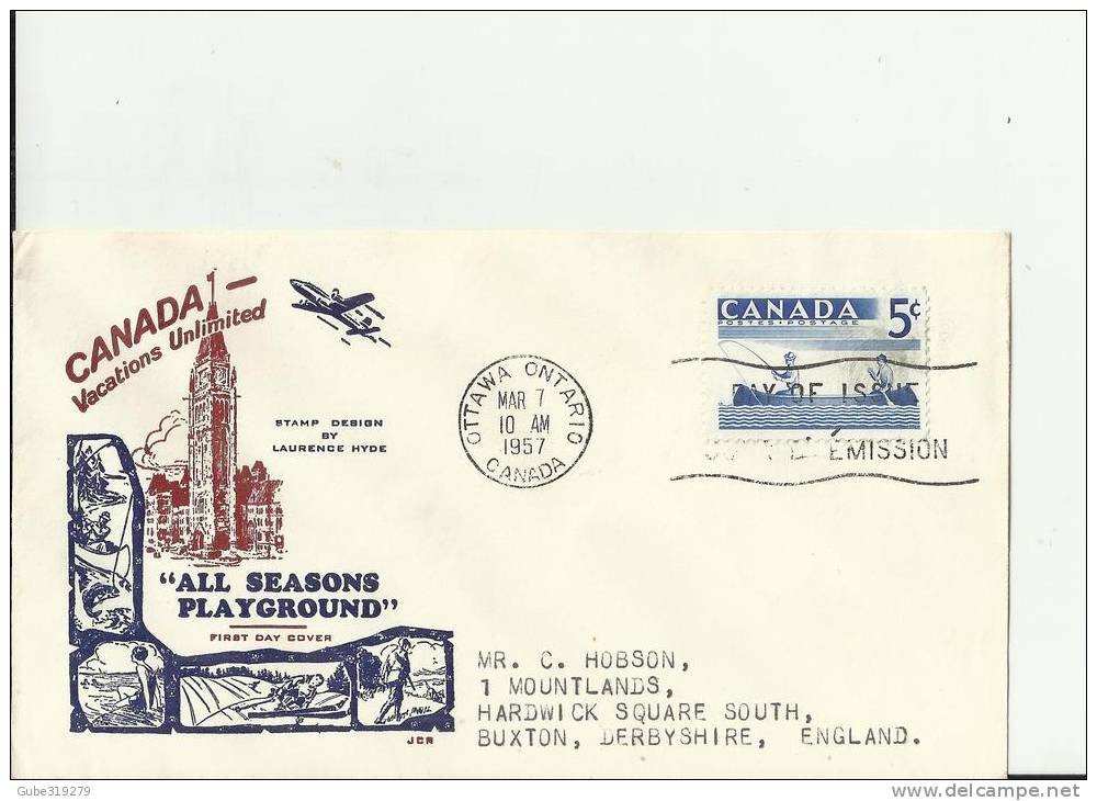 CANADA 1957– FDC  ALL SEASONS PLAYGROUND – FISHING   W 1 ST  OF 5 C ADDR TO BUXTON – U.KINGDOM  POSTM OTTAWA-ONT MAR 7 R - 1952-1960