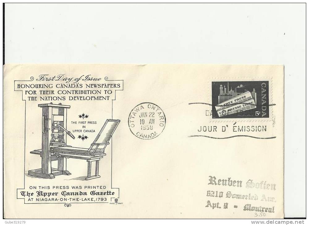 CANADA 1958– FDC  HONORING CANADA’S NEWSPAPERS .-PRINTING PRESS OF UPPER CANADA GAZETTE . NIAGARA  W 1 ST   OF 5 C ADDR - 1952-1960