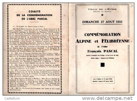 COMMEMORATION ALPINE ET FELIBREENNE DE L'ABBE FRANCOIS PASCAL. PROGRAMME 1933 - Autres & Non Classés