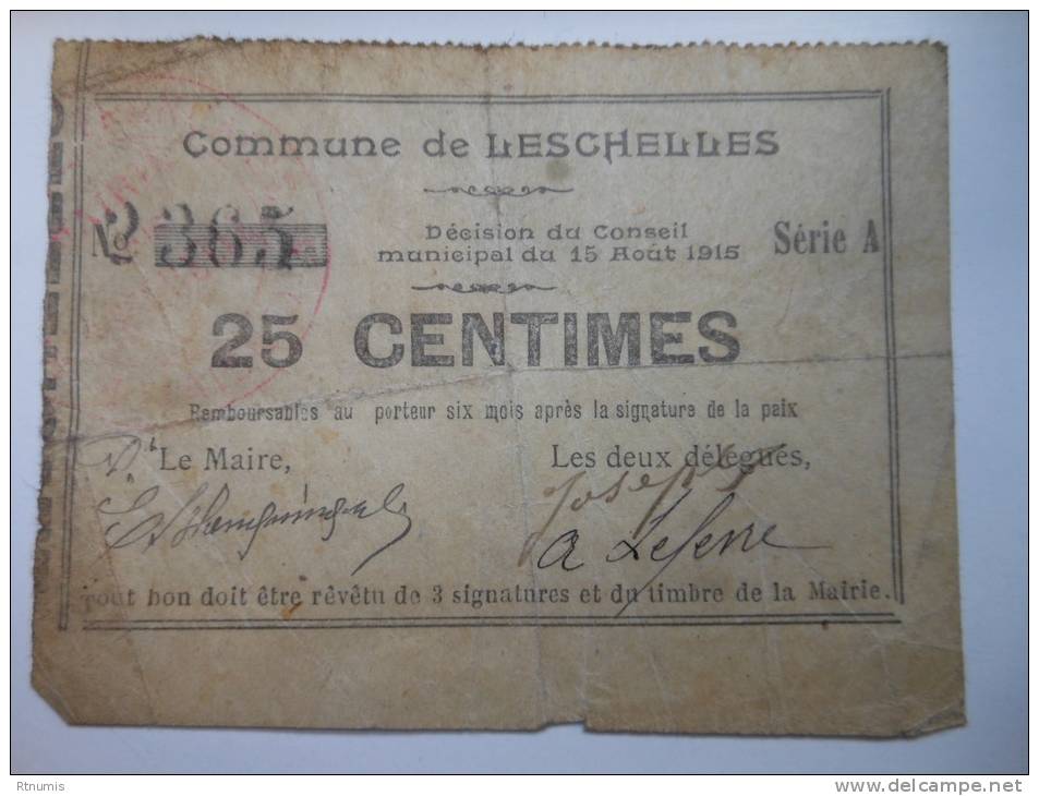 Aisne 02 Leschelles , 1ère Guerre Mondiale 25 Centimes R - Bons & Nécessité