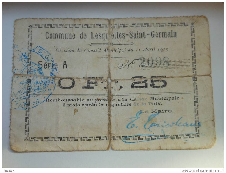 Aisne 02 Lesquielles-saint-Germain , 1ère Guerre Mondiale 25 Centimes R - Bons & Nécessité
