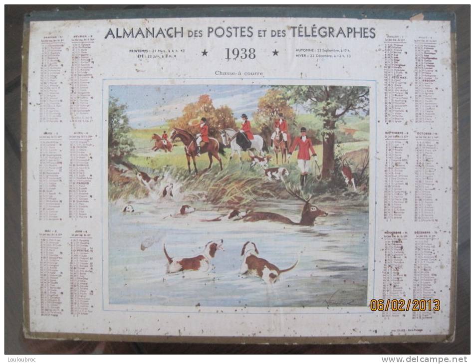 ALMANACH DES POSTES ET TELEGRAPHES 1938 LA CHASSE A COURRE IMP. OLLER VOIR LES SCANS - Formato Grande : 1921-40