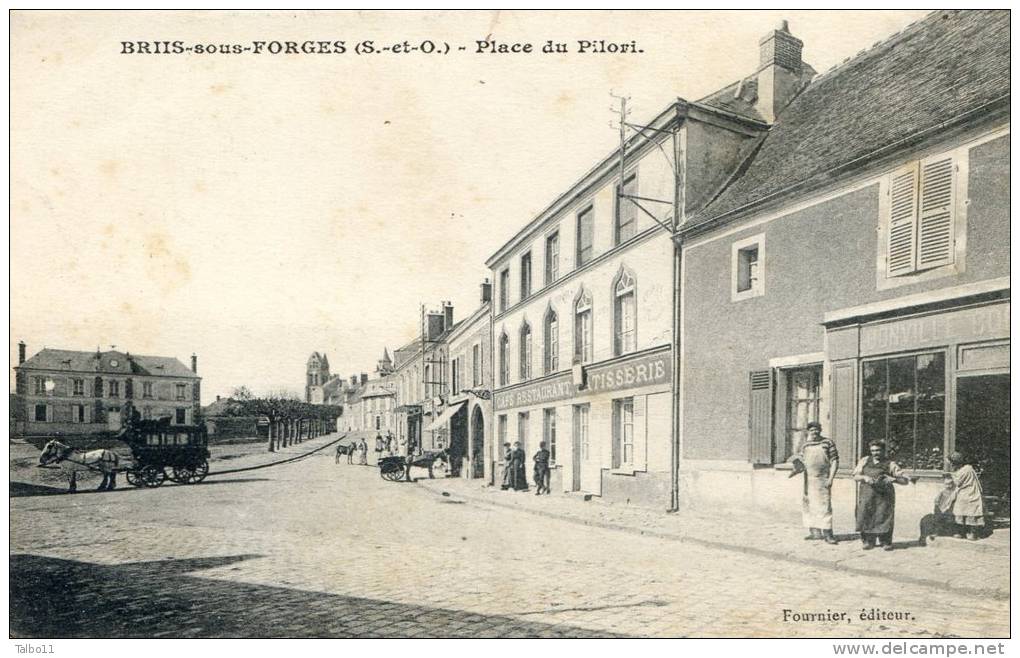 Briis Sous Forges - Place Du Pilori - On Voit Sur Le Cluiché Une Diligence En Deuxième Plan - Briis-sous-Forges