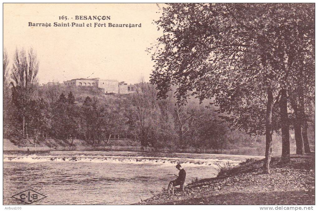 25 - Besançon - Barrage Saint-Paul Et Fort Beauregard - N°165 - 2 Scans - - Other & Unclassified