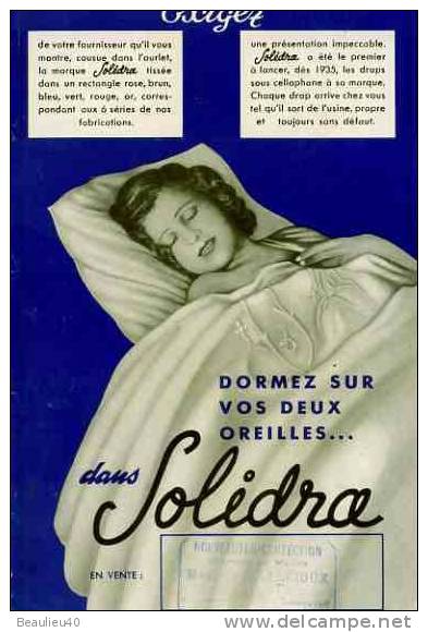 SOLIDRA ...DORMEZ SUR VOS DEUX OREILLES.... - Textile & Vestimentaire