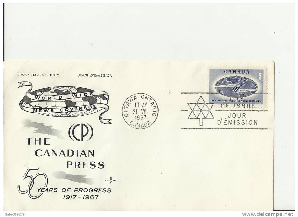 CANADA 1967– FDC  50 YEARS THE CANADIAN PRESS – WORLD WIDE NEWS COVERAGE  W 1 ST  OF 5 C POSTM OTTAWA-ONT. AUG 31  RE195 - 1961-1970