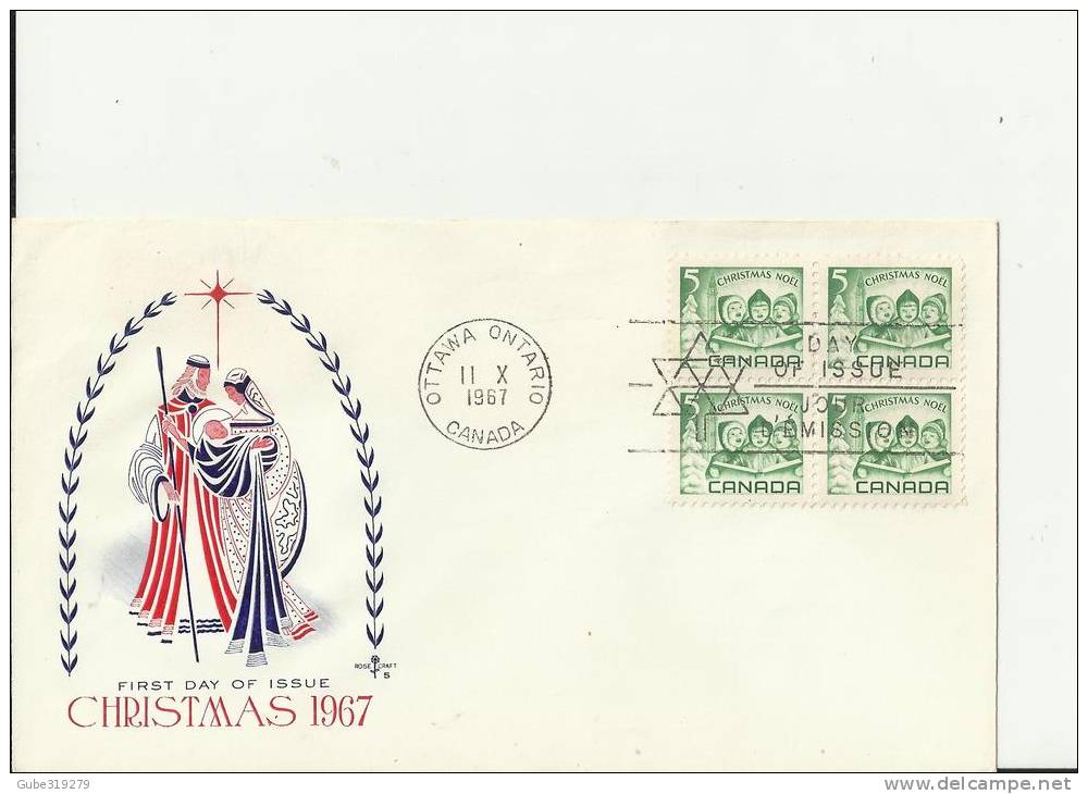 CANADA 1967– FDC  CHRISTMAS 1967 (DESIGN 2 ) W 1 BLOCK OF 4 STS  OF 5 C POSTM OTTAWA-ONT OCT 11  RE1964 - 1961-1970