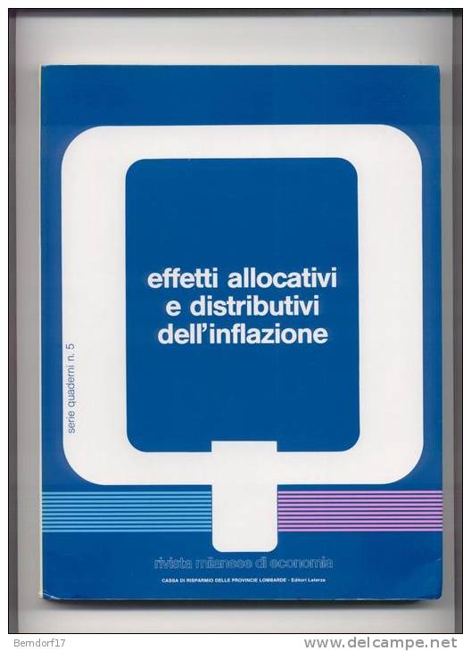 EFFETTI ALLOCATIVI E DISTRIBUTIVI DELL´INFLAZIONE - Law & Economics