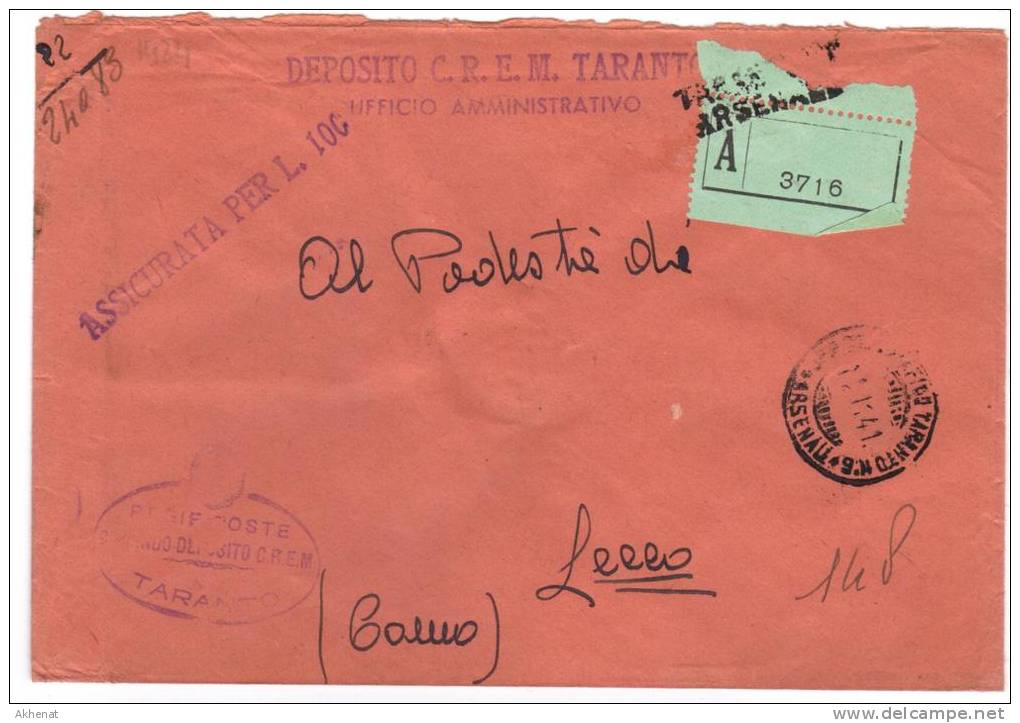VER2370 - R.S.I. 12/11/1941 , Lettera Assicurata In Franchigia DEPOSITO CREM TARANTO - Marcophilia