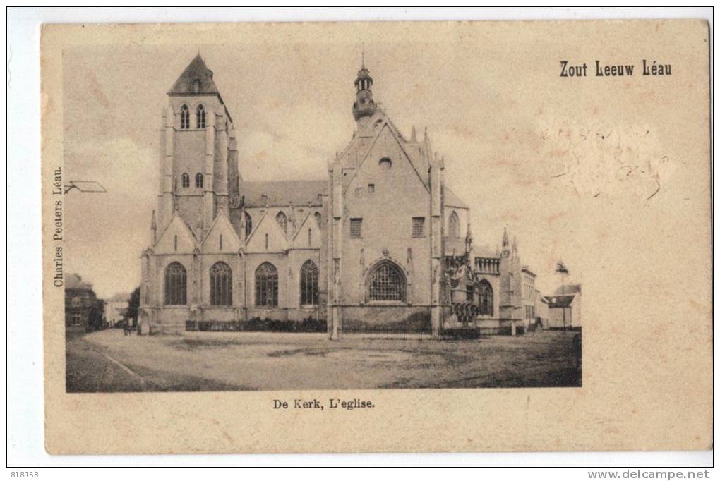 Zout Leeuw - Léau :De Kerk  L'Eglise (1901) - Zoutleeuw