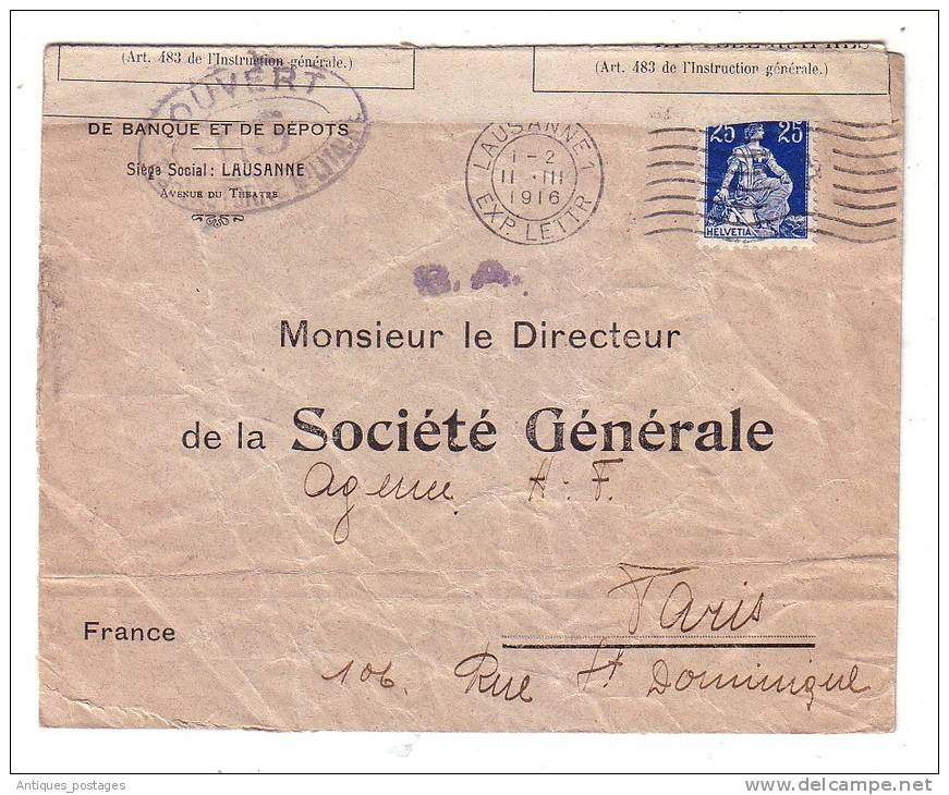 Suisse Lausanne Ouvert Par L'Autorité Militaire Censure 1916 Société Générale Banque Paris - Lettres & Documents