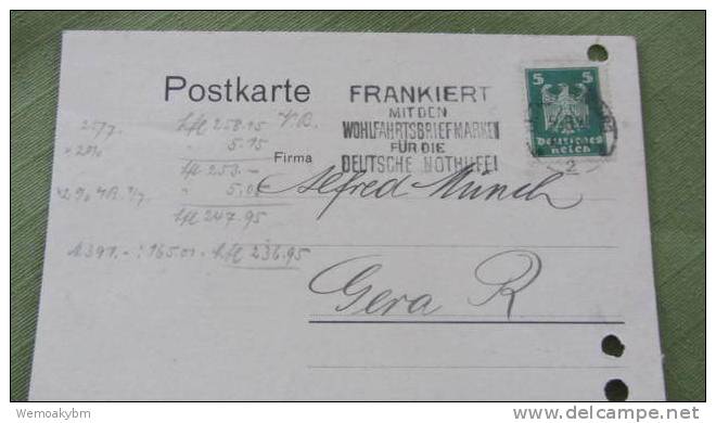 DR:Postkarte Gelocht Vom 5.8.24 Von Charlottenburg Nach Gera Mit Stpl: "Frankiert Mit Den Wohlfahrtsbriefmarken Der DNH" - Briefe U. Dokumente