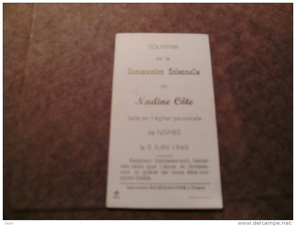 BC4-2-100 CDP Souvenir Communion Nadine Cote Nismes 1949 - Kommunion Und Konfirmazion