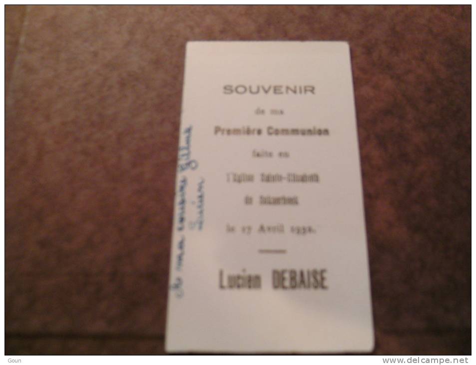 BC4-2-100 CDP Souvenir Communion  Lucien Debaise Schaerbeek 1932 - Kommunion Und Konfirmazion