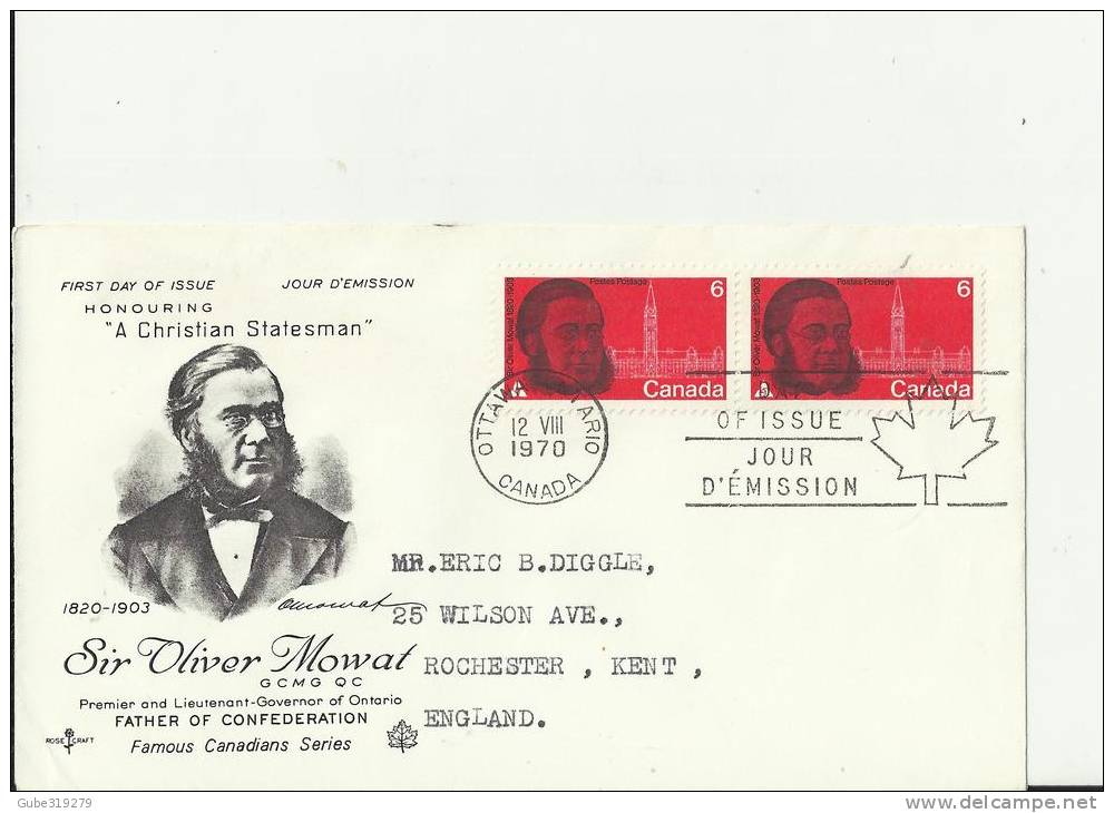 CANADA 1970 - FDC SIR OLIVER MOWAT - FATHER OF CONFEDERATION ADD TO ROCHESTER U.KINGDOM W 2 ST OF 6 C POSTM OTTAWA ONT A - 1961-1970