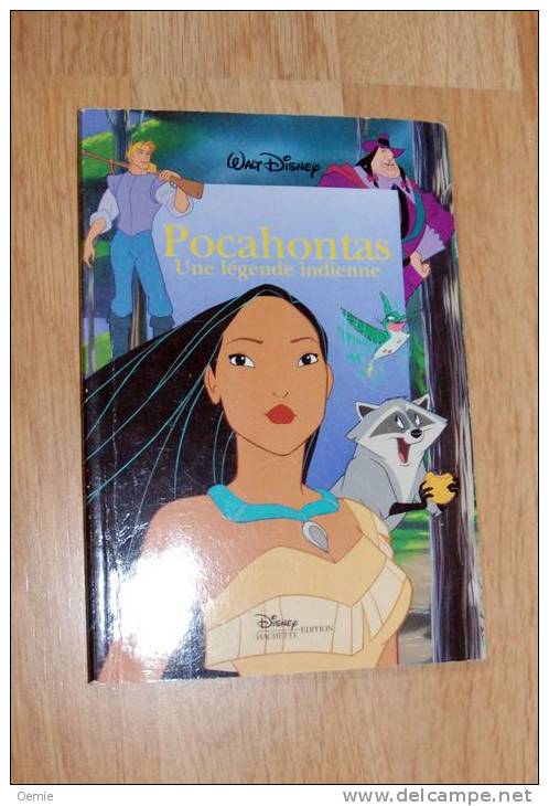 Pocahontas °°° Walt Disney - Hachette