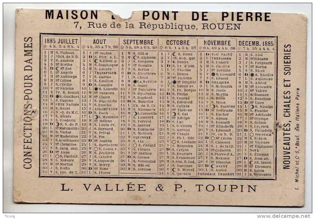 CALENDRIER 1885 MAISON DU PONT DE PIERRE ROUEN CONFECTIONS POUR DAMES - AU COMICE AGRICOLE - A VOIR - Petit Format : ...-1900