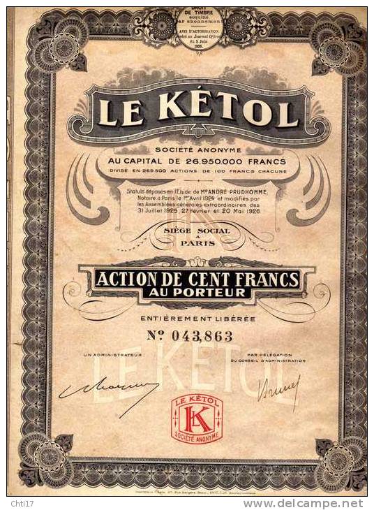 ACTION DE 100 FRANCS AU PORTEUR "  LE KETOL " A PARIS 1926 ENTIERE  AVEC 30 COUPONS - Industrie