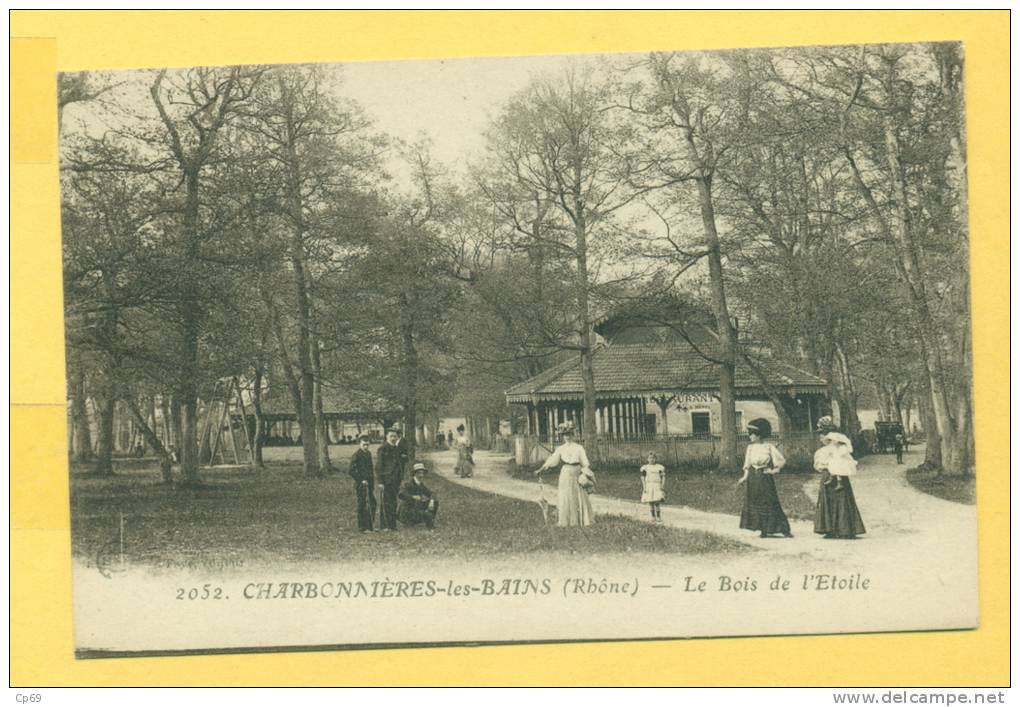 Charbonnières-les-Bains - Canton De Vaugneray - Le Bois De L'Etoile - Rhône  Dép.69  N° 2052 - Charbonniere Les Bains