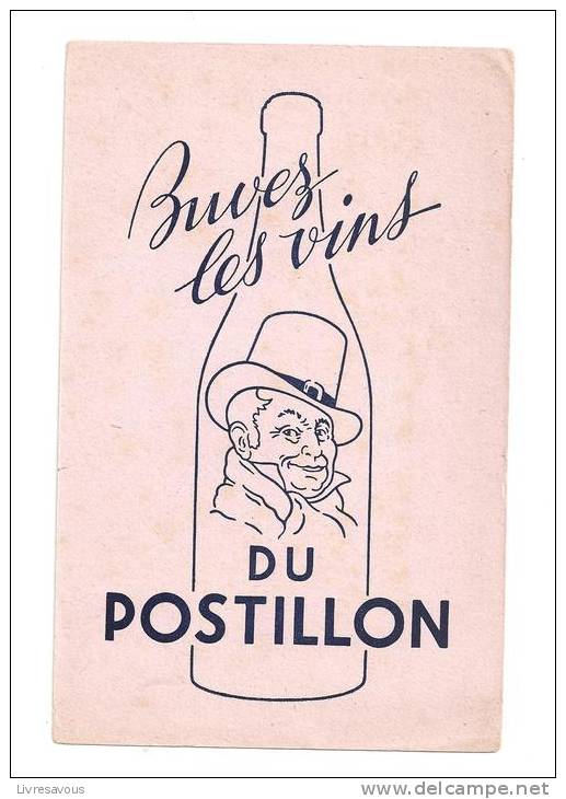 Buvard Vin Buvez Les Vins Du Postillon - Liqueur & Bière