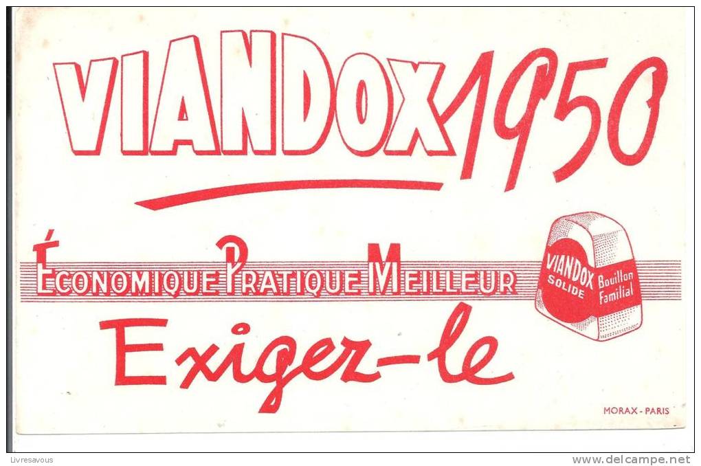 Buvard VIANDOX 1950 Economique Pratique Meilleur Exigez-le - Sopas & Salsas