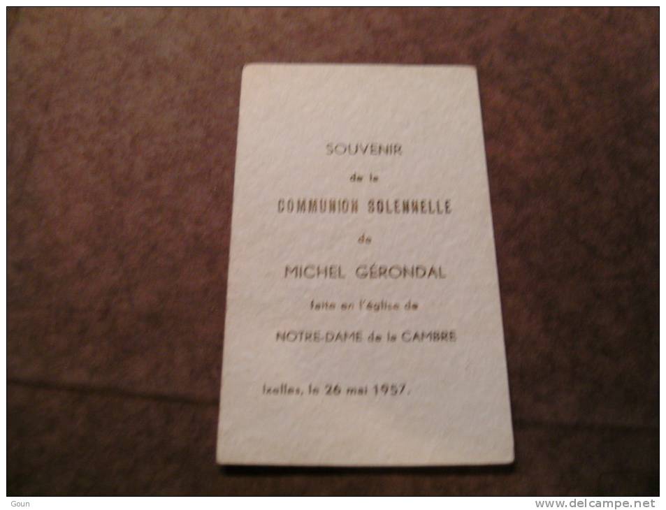 BC4-2-100 CDP Souvenir Communion Michel Gerondal Notre Dame De La Cambre Ixelles 1957 - Communion