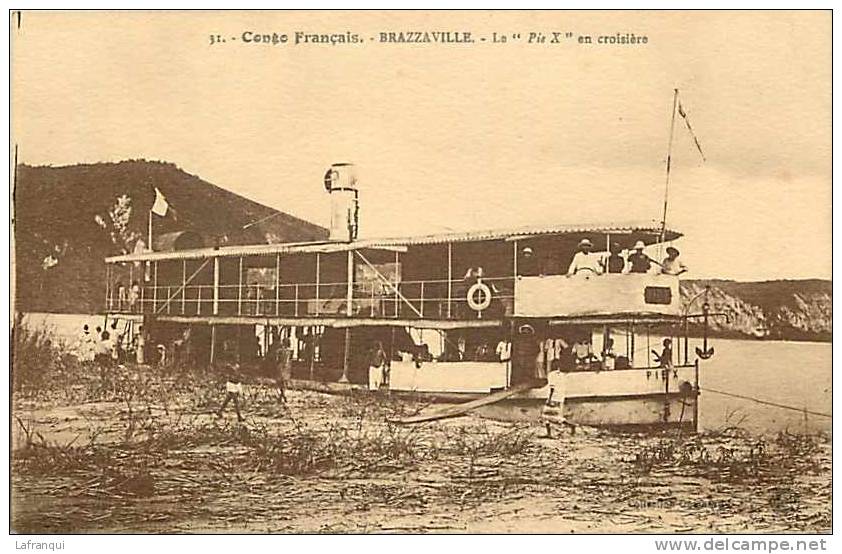Afrique - Africa - Congo - Ref A499- Congo Francais -bateau  Le Pie X En Croisiere - Brazzaville -carte Bon Etat  - - Brazzaville
