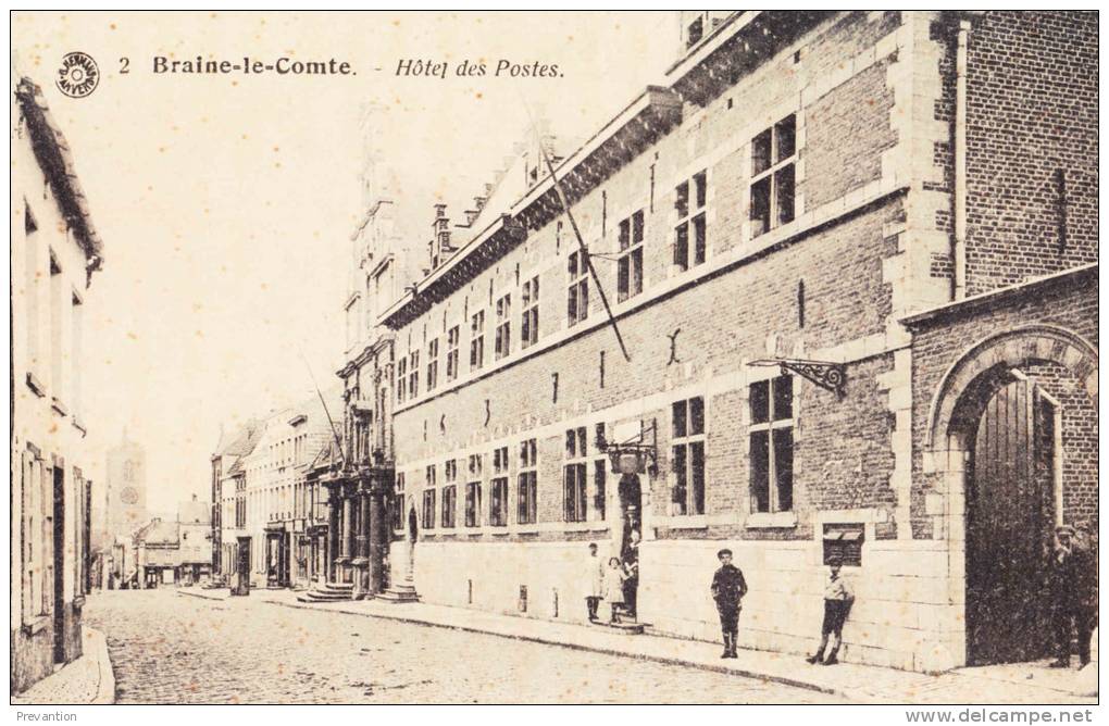 BRAINE-LE-COMTE - Hôtel Des Postes - Superbe Carte - Braine-le-Comte