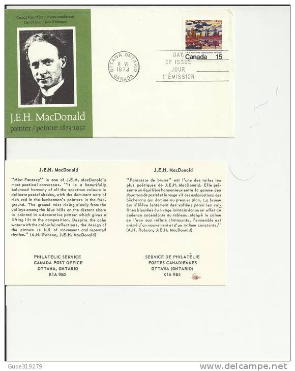 CANADA 1973 – FDC 100 YEARS BIRTH  OF J.E.H. MACDONALD - PAINTER W 1 ST OF 15 C POSTM. OTTAWA-ONT JUN 8 RE2021 WITH INSI - 1971-1980