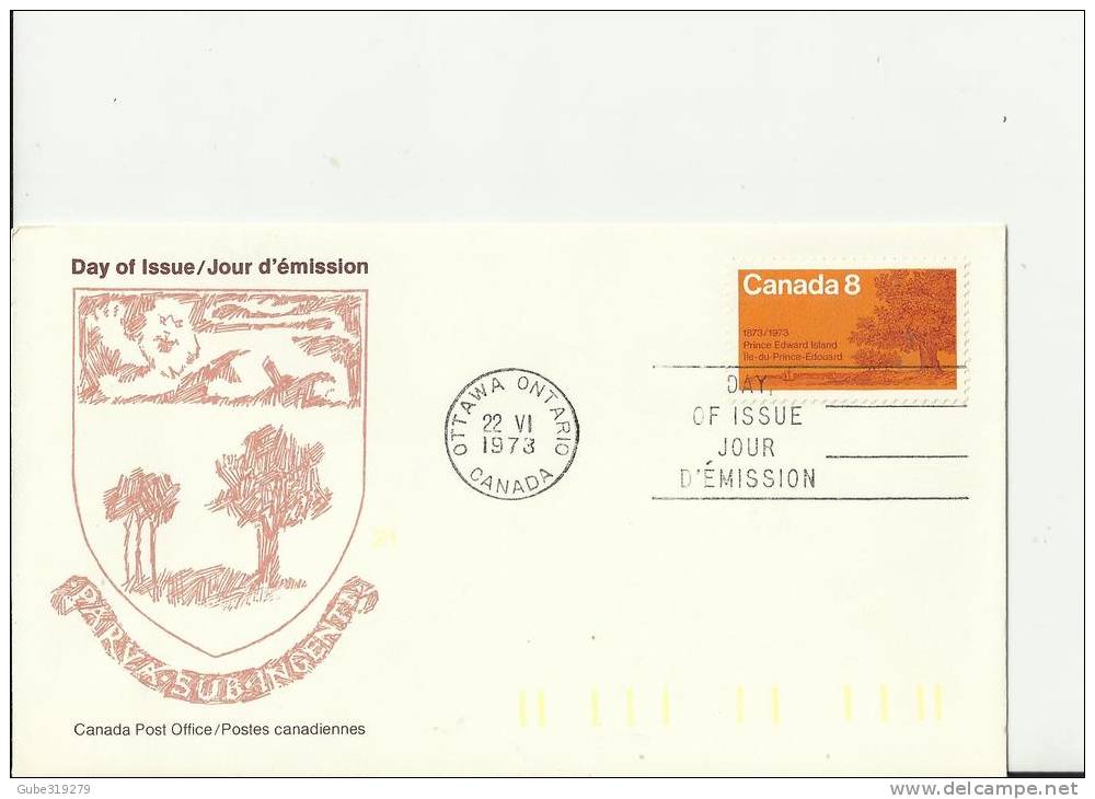 CANADA 1973 – FDC 100 YEARS PRINCE EDWARD ISLAND ENTRY IN CONFEDERATION (DES.1) W 1 ST OF 8 C POSTM. OTTAWA-ONT JUN 22 R - 1971-1980