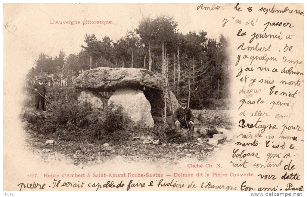 ROUTE D AMBERT A SAINT-AMANT-ROCHE-SAVINE DOLMEN DIT LA PIERRE COUVERTE ANIMEE - Autres & Non Classés